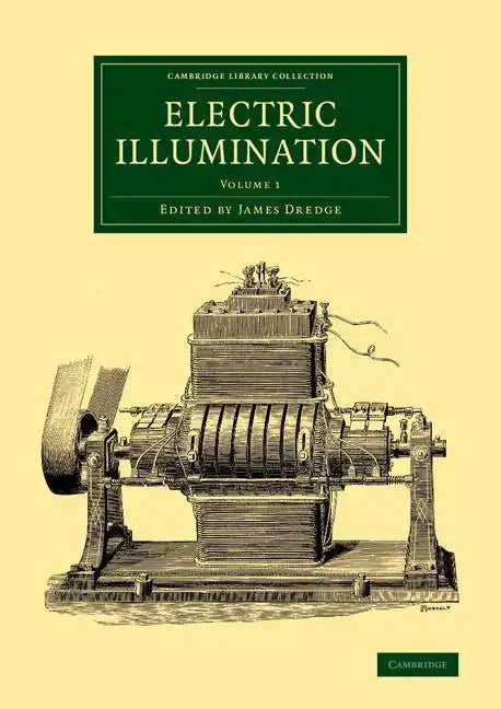 Electric Illumination - Volume 1 - Paperback