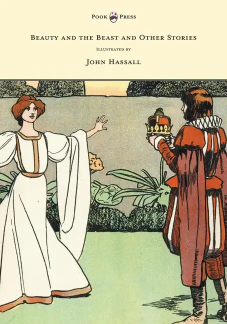 Beauty and the Beast and Other Stories - Illustrated by John Hassall - Hardcover
