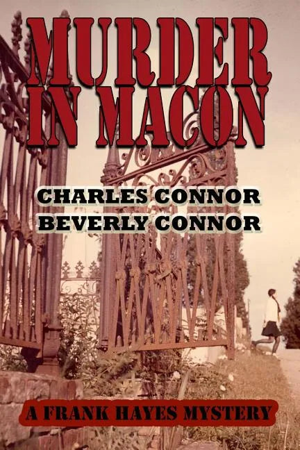 Murder In Macon: A Frank Hayes Mystery - Paperback