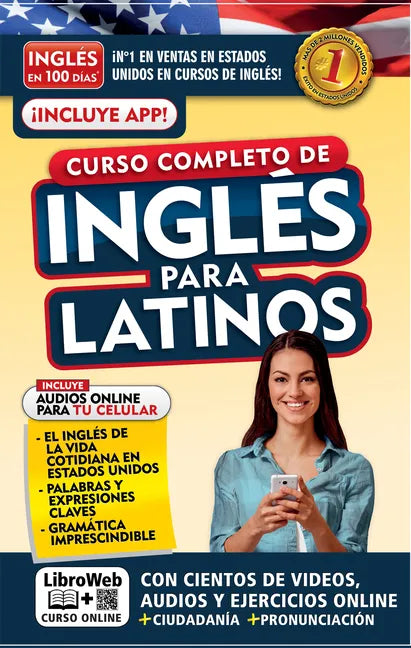 Inglés En 100 Días. Inglés Para Latinos. Nueva Edición / English in 100 Days. the Latino's Complete English Course - Paperback