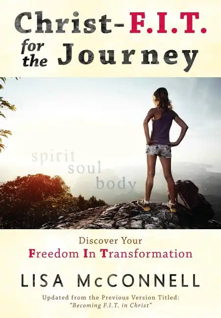 Christ-F.I.T. for the Journey - Paperback