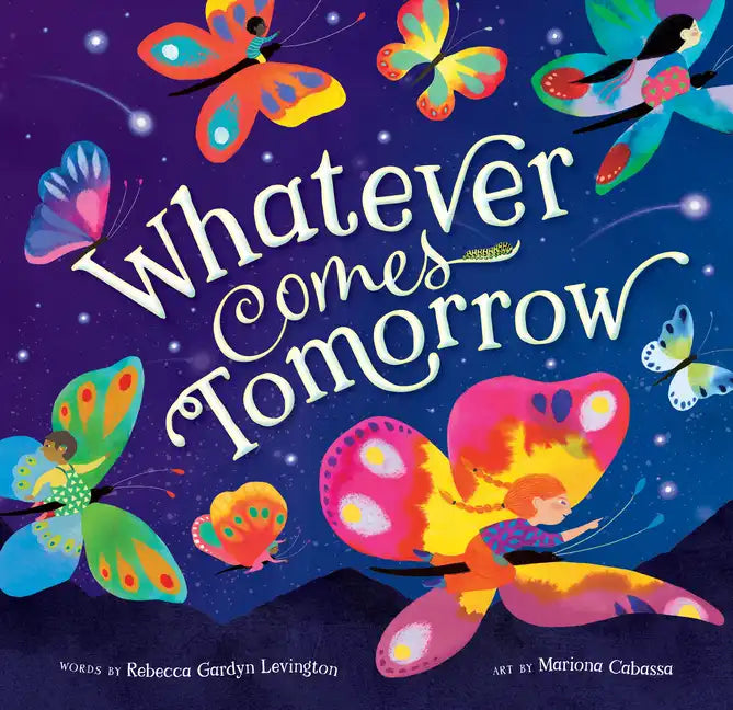 Whatever Comes Tomorrow - Hardcover