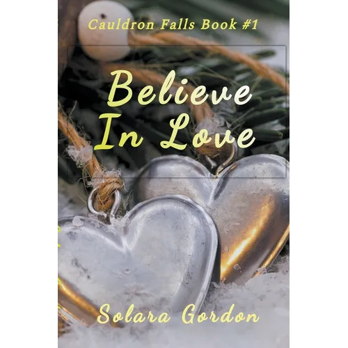 Believe In Love - Paperback