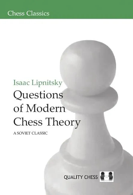 Questions of Modern Chess Theory - Paperback