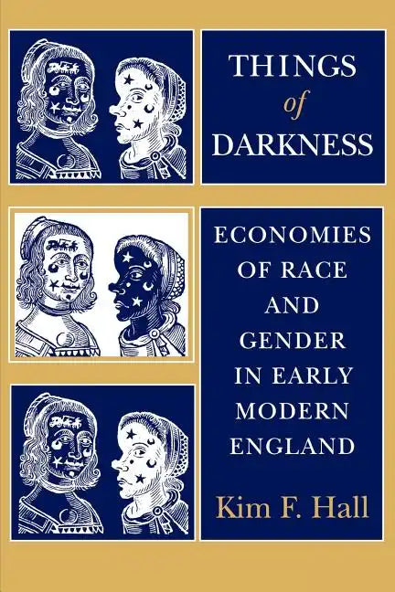 Things of Darkness: Economies of Race and Gender in Early Modern England - Paperback