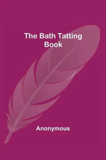 The Bath Tatting Book - Paperback