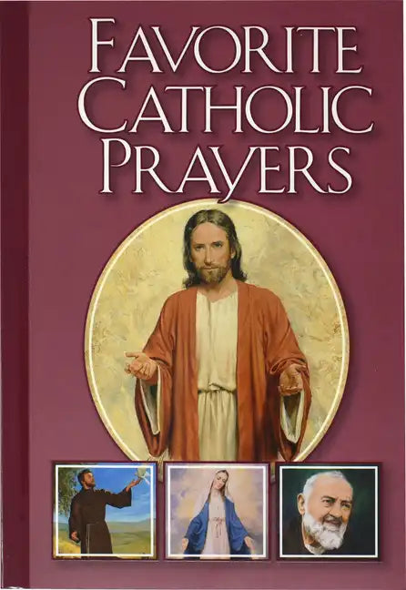 Favorite Catholic Prayers - Paperback