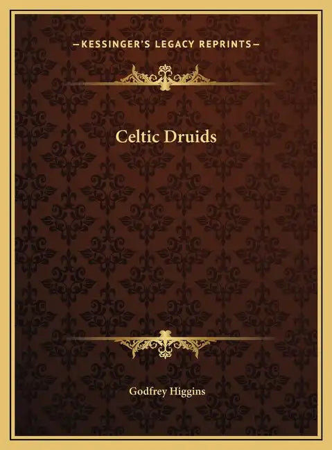 Celtic Druids - Hardcover