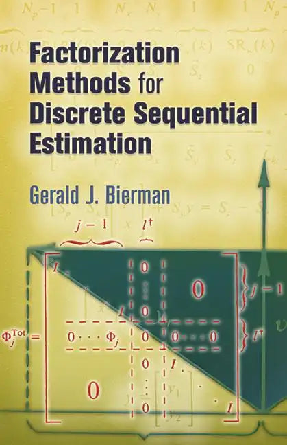 Factorization Methods for Discrete Sequential Estimation - Paperback