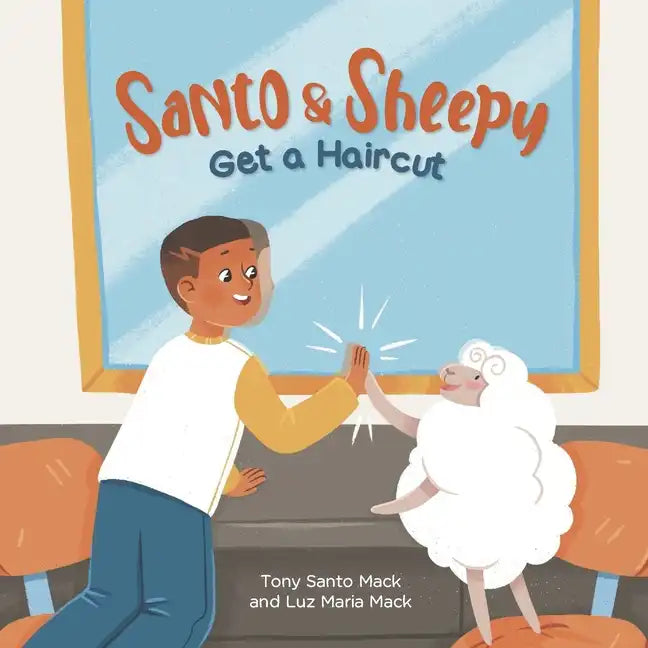 Santo & Sheepy Get a Haircut - Paperback