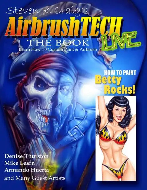 AirbrushTech: Learn to Custom Paint and Airbrush - Paperback