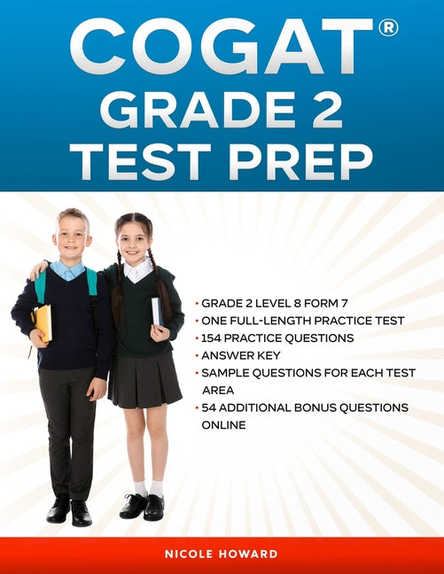 Cogat(r) Grade 2 Test Prep: Grade 2, Level 8, Form 7, One Full-Length Practice Test,154 Practice Questions, Answer Key, Sample Questions for Each Test - Paperback