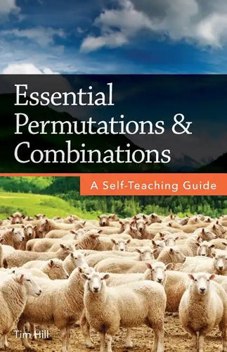 Essential Permutations & Combinations: A Self-Teaching Guide - Paperback