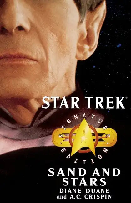 Star Trek: Signature Edition: Sand and Stars - Paperback