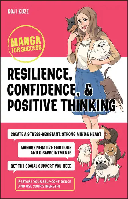 Resilience, Confidence, and Positive Thinking: Manga for Success - Paperback