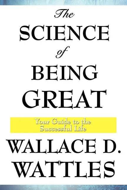 The Science of Being Great - Paperback