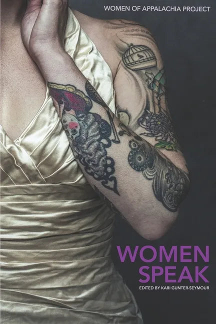 Women Speak: Volume 5: Women of Appalachia Project - Paperback