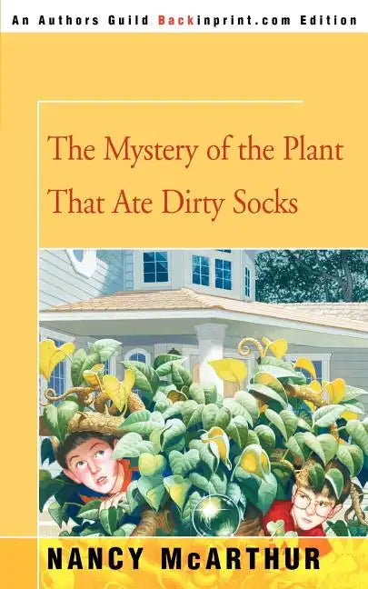 The Mystery of the Plant That Ate Dirty Socks - Paperback