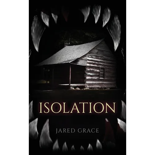 Isolation - Hardcover