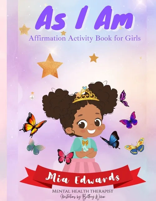 As I Am: Affirmation Activity Book for Girls - Paperback