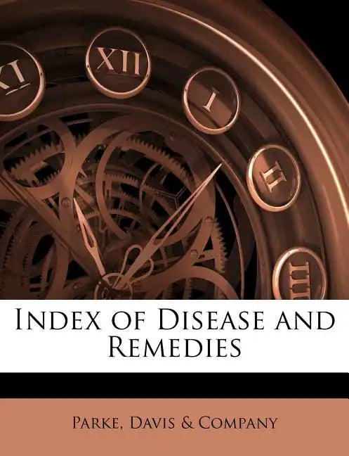 Index of Disease and Remedies - Paperback