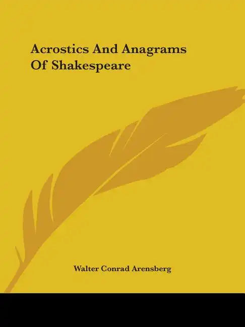 Acrostics And Anagrams Of Shakespeare - Paperback