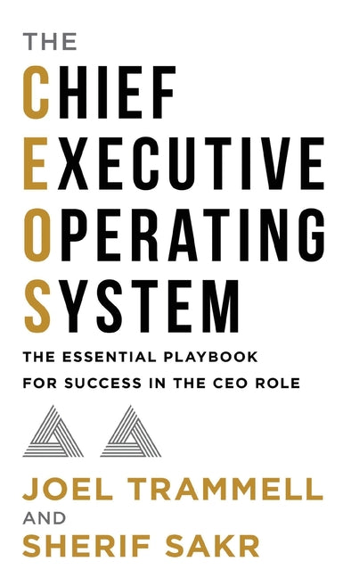 The Chief Executive Operating System - Hardcover