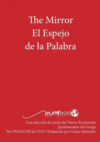 The Mirror El Espejo de La Palabra - Paperback