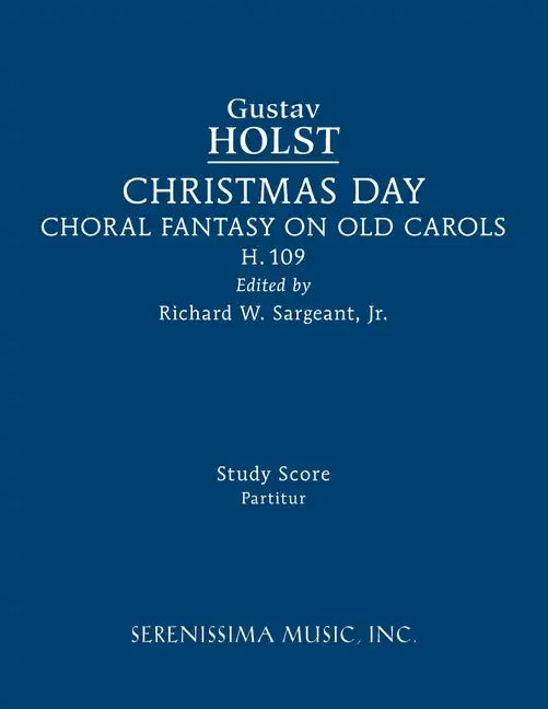 Christmas Day, H.109: Study score - Paperback