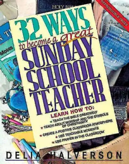 32 Ways to Become a Great Sunday School Teacher - Paperback