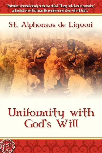 Uniformity With God's Will - Paperback