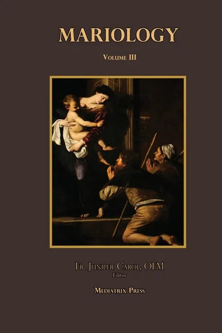 Mariology vol. 3 - Paperback