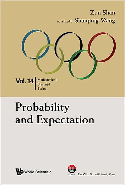 Probability and Expectation: In Mathematical Olympiad and Competitions - Paperback