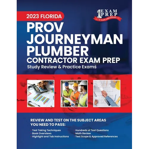 2023 Florida County PROV Journeyman Plumber Exam Prep: 2023 Study Review & Practice Exams - Paperback