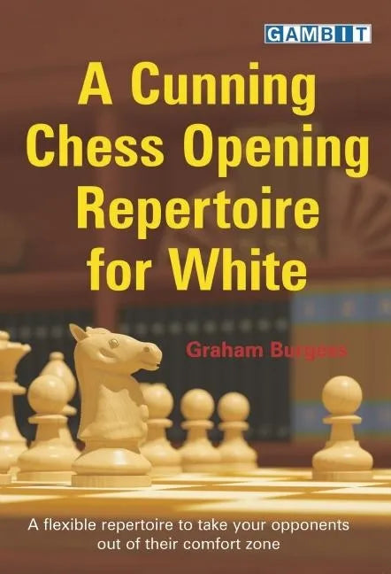 A Cunning Chess Opening Repertoire for White - Paperback