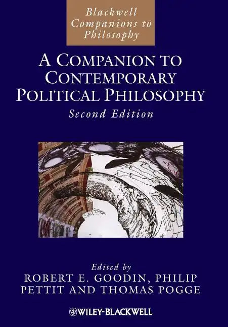 A Companion to Contemporary Political Philosophy - Paperback
