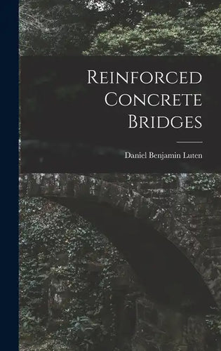 Reinforced Concrete Bridges - Hardcover