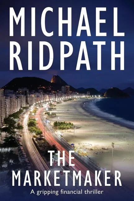 The Marketmaker: A gripping financial thriller - Paperback
