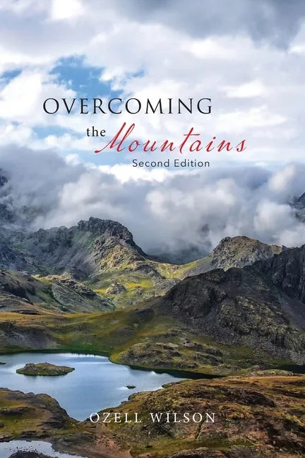 Overcoming the Mountains: Second Edition - Paperback