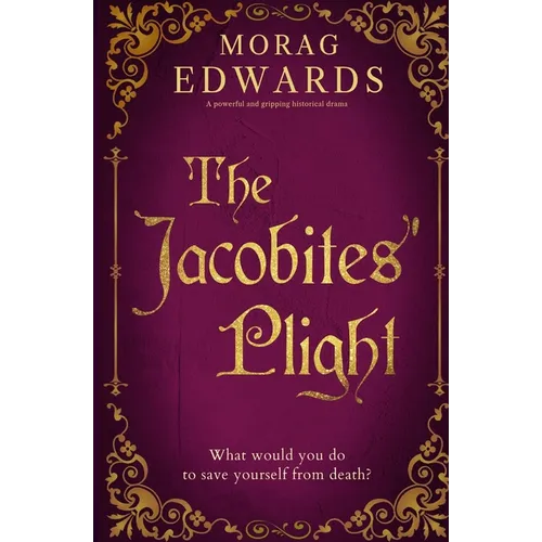 The Jacobites' Plight - Paperback