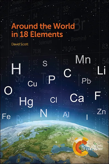Around the World in 18 Elements: Rsc - Paperback