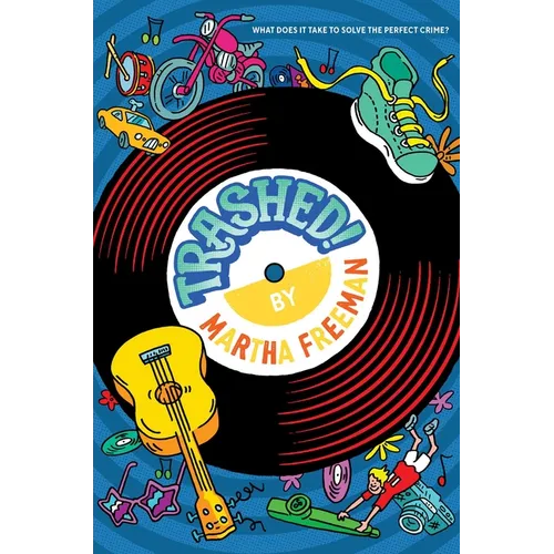 Trashed! - Paperback