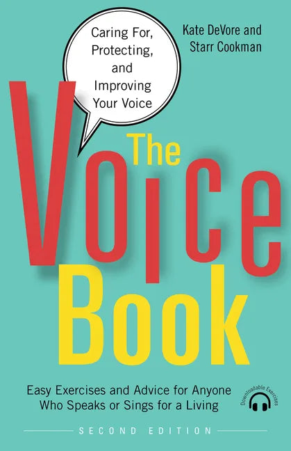 The Voice Book: Caring For, Protecting, and Improving Your Voice - Paperback