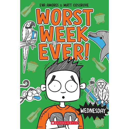 Wednesday (Worst Week Ever #3) - Paperback