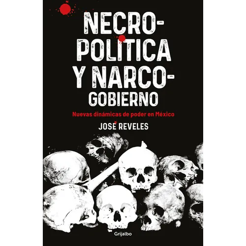 Necropolitica Y Narcogobierno / Necropolitics and Narcogovernment - Paperback