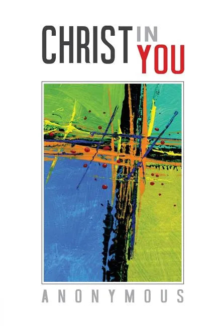 Christ In You - Paperback
