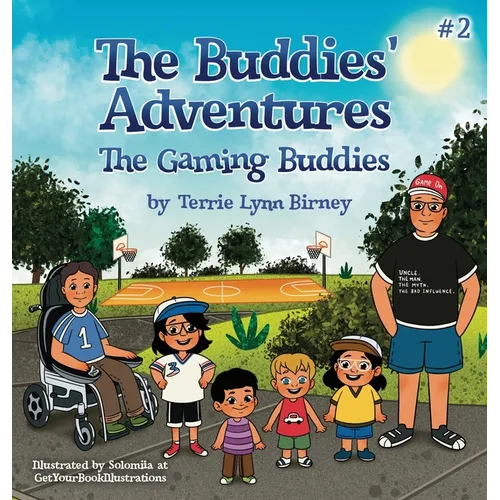 The Gaming Buddies - Hardcover