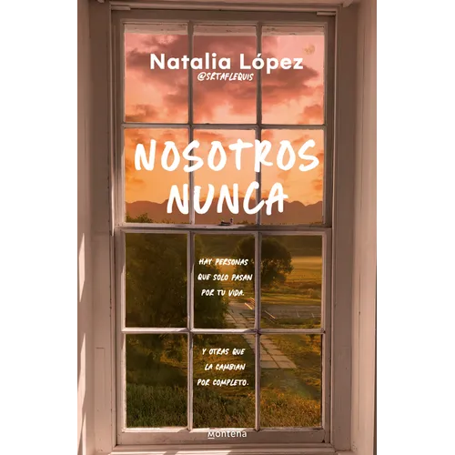 Nosotros Nunca / Us, Never - Paperback