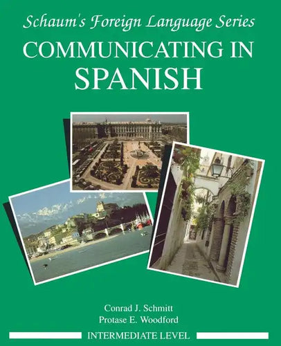 Communicating in Spanish (Intermediate Level) - Paperback