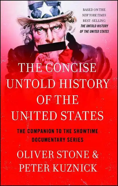 Concise Untold History of the United States - Paperback